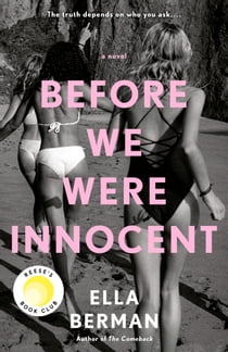 Before We Were Innocent - Reese's Book Club ebook by Ella Berman