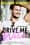 Drive Me Wild ebook by Melanie Harlow, Bianca Nederlof, Saskia Peterzon-Kotte