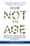 How Not to Age - The Scientific Approach to Getting Healthier as You Get Older ebook by Michael Greger MD